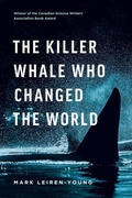 Cover: The Killer Whale Who Changed the World - Greystone Books,Canada
