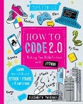 Cover: How to Code 2.0: Pushing your skills further with Python - Words & Pictures