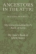 Cover: Ancestors in the Attic - Pimpernel Press Ltd