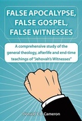 Cover: False Apocalypse, False Gospel, False Witnesses - John Ritchie Ltd