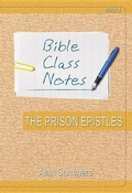 Cover: Bible Class Notes - The Prison Epistles - John Ritchie Ltd