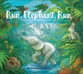Cover: Run, Elephant, Run - Otter-Barry Books