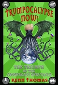 Cover: Trumpocalypse Now! - Adventures Unlimited Press