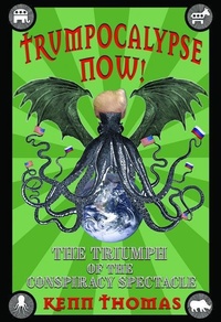 Enlarge image Cover: Trumpocalypse Now! - Adventures Unlimited Press