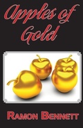 Cover: Apples of Gold - Shekinah Books LLC