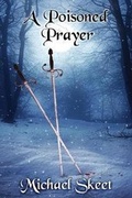 Cover: A Poisoned Prayer - Five Rivers Chapmanry