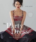 Cover: The Party Dress Book - Watson-Guptill Publications Inc.,U.S.