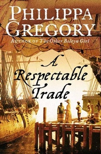 Abbildung von: A Respectable Trade - HarperCollins