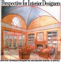 Cover: Perspective for Interior Designers - Whitney Library of Design
