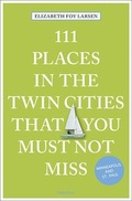 Cover: 111 Places in the Twin Cities that you must not miss - Emons Verlag