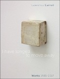 Cover: I Have Longed to Move Away - Five Continents Editions