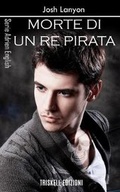 Cover: Morte Di Un Re Pirata - Triskell Edizioni