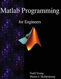 Cover: Matlab Programming for Engineers - Samurai Media Limited