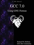 Cover: GCC 7.0 Using GNU Fortran - Samurai Media Limited