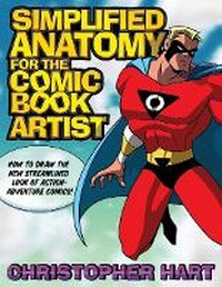 Abbildung von: Simplified Anatomy for the Comic Book Artist - Watson-Guptill Publications Inc.,U.S.