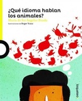 Cover: ?Que Idioma Hablan Los Animales? - Loqueleo