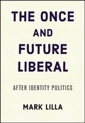 Abbildung von: The Once and Future Liberal - Harper