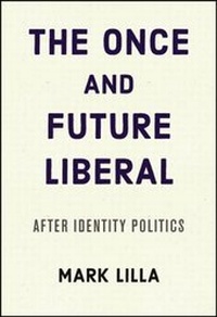 Abbildung von: The Once and Future Liberal - Harper