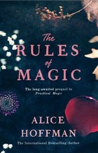 Enlarge image Cover: The Rules of Magic - Simon & Schuster UK;Scribner UK;Scribner