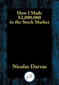 Cover: How I Made $2,000,000 in the Stock Market - Simon + Schuster LLC