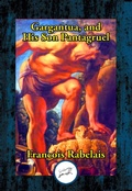 Cover: Gargantua, and His Son Panagruel - Simon + Schuster LLC