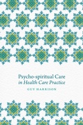 Cover: Psycho-spiritual Care in Health Care Practice - Jessica Kingsley Publishers