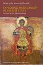Cover: Exploring Moral Injury in Sacred Texts - Jessica Kingsley Publishers