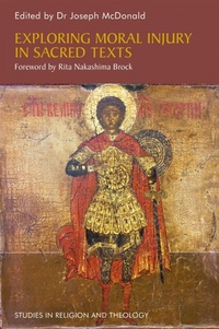 Enlarge image Cover: Exploring Moral Injury in Sacred Texts - Jessica Kingsley Publishers