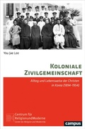Cover: Koloniale Zivilgemeinschaft - Campus