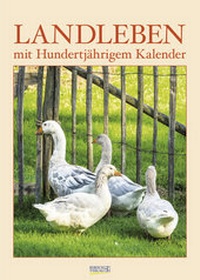 Abbildung von: Landleben mit Hundertjährigem Kalender 2018 - Korsch Verlag