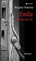 Cover: Emilia schlie&szlig;t eine T&uuml;r - tredition