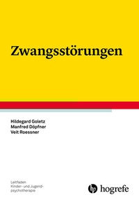 Abbildung von: Zwangsstörungen - Hogrefe