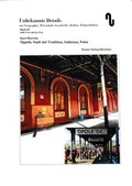 Cover: Oppeln, Stadt mit Tradition, Schlesien, Polen - Nu&szlig;er, H