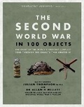 Cover: The Second World War in 100 Objects - Andre Deutsch Ltd
