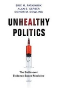 Cover: Unhealthy Politics - Princeton University Press