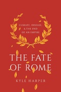 Cover: The Fate of Rome - Princeton University Press