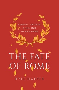 Enlarge image Cover: The Fate of Rome - Princeton University Press
