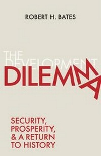 Bild: The Development Dilemma - Princeton University Press