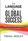 Cover: The Language of Global Success - Princeton University Press