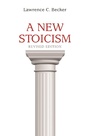 Cover: A New Stoicism - Princeton University Press
