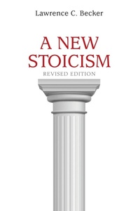 Enlarge image Cover: A New Stoicism - Princeton University Press