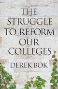 Cover: The Struggle to Reform Our Colleges - Princeton University Press