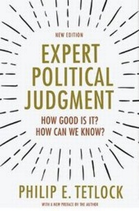Enlarge image Cover: Expert Political Judgment - Princeton University Press