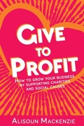 Cover: Give to Profit - G2P Publishing