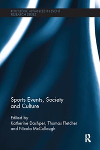 Bild vergrößern Bild: Sports Events, Society and Culture - Routledge