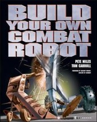 Abbildung von: Build Your Own Combat Robot - McGraw-Hill Professional