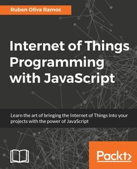 Abbildung von: Internet of Things Programming with JavaScript - Packt Publishing