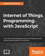 Cover: Internet of Things Programming with JavaScript - Packt Publishing