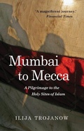 Cover: Mumbai To Mecca - Armchair Traveller