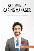 Cover: Becoming a Caring Manager - 50Minutes.com
